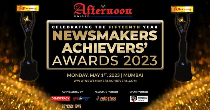 Afternoon Voice presents the Newsmakers Achievers Awards – Most prestigious and respected awards of India