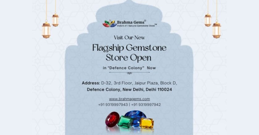 Brahma Gems Unveils Dazzling New Gemstone Store in Defence Colony-Delhi (India)