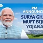 Illuminating Lives: PM SuryaGhar Muft Bijli Yojana Brightening India’s Future