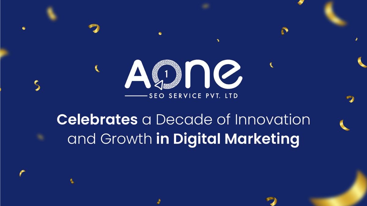 AONE SEO Service Celebrates a Decade of Innovation and Growth in Digital Marketing