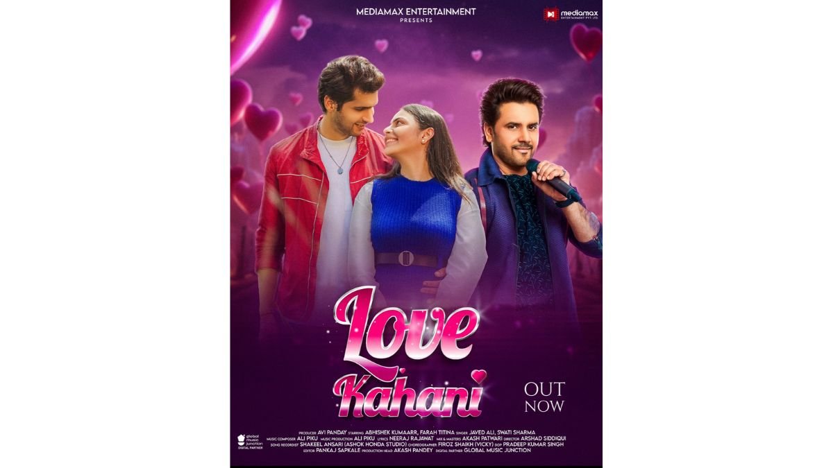 Experience the Magic of Love with “Love Kahani” – A Heartwarming Romantic Tale by Mediamax Entertainment